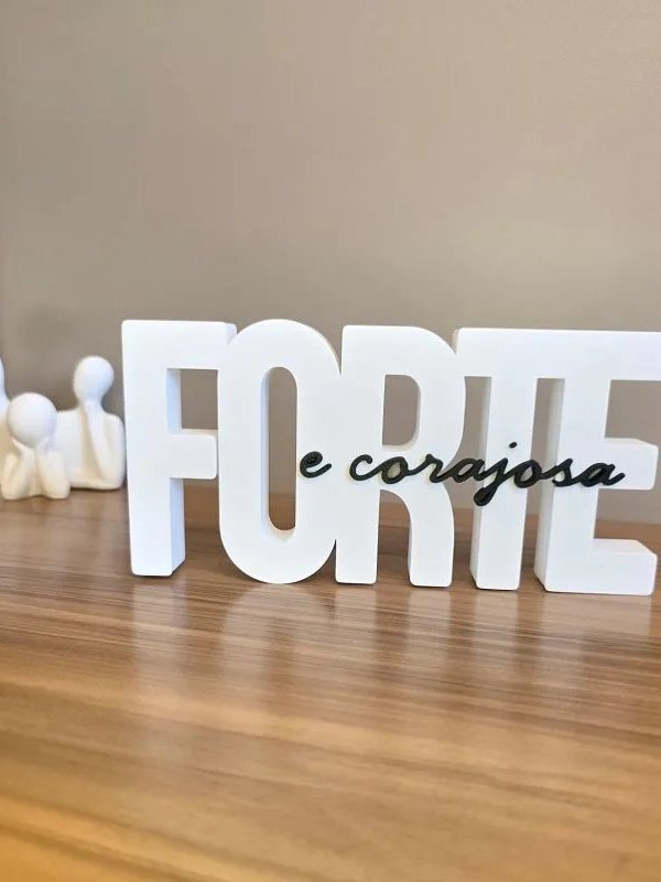 Letreiro FORTE e Corajosa Estilo Minimalista Impressão 3D