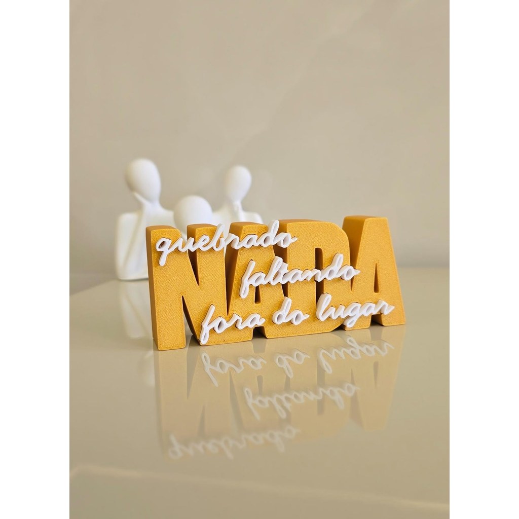 Escultura Decorativa Nada Quebrado Faltando Fora do Lugar Frase 3D para Mesa e Estante