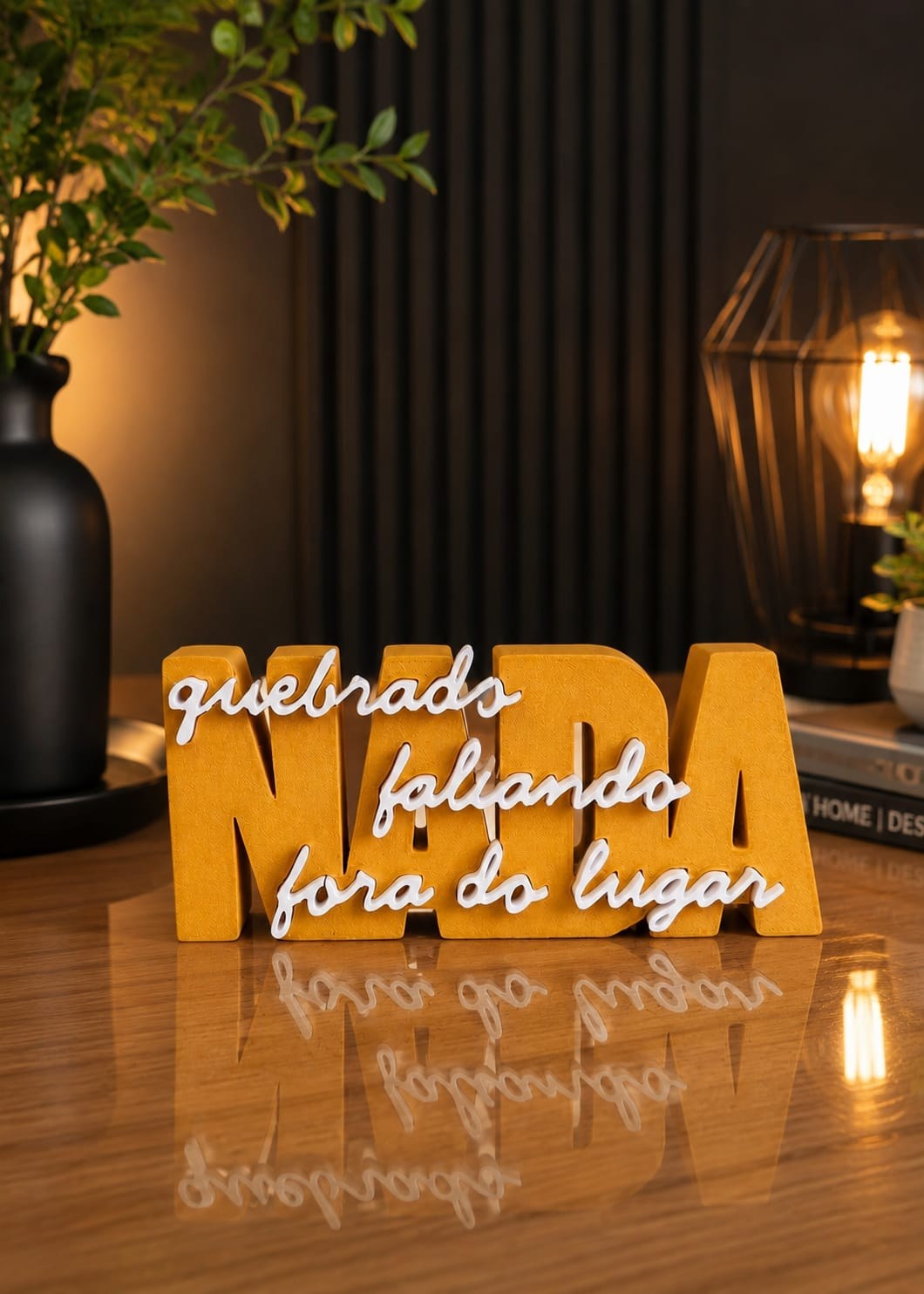 Escultura Decorativa Nada Quebrado Faltando Fora do Lugar Frase 3D para Mesa e Estante
