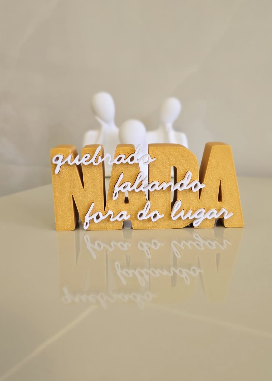 Escultura Decorativa Nada Quebrado Faltando Fora do Lugar Frase 3D para Mesa e Estante